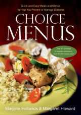 9780002008433-0002008432-Choice Menus: Quick and Easy Meals and Menus to Help You Prevent or Manage Diabetes