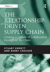 9780566086847-0566086840-The Relationship-Driven Supply Chain: Creating a Culture of Collaboration throughout the Chain