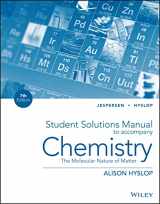 9781118704943-1118704940-Chemistry: The Molecular Nature of Matter, Student Solutions Manual