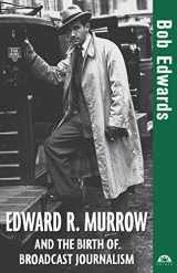 9781684421480-1684421489-Edward R. Murrow and the Birth of Broadcast Journalism (Turning Points in History, 12)