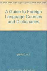 9780313201004-0313201005-A Guide to Foreign Language Courses and Dictionaries