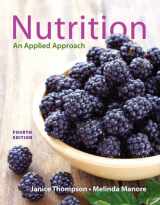 9780321910394-0321910397-Nutrition: An Applied Approach (4th Edition)