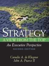 9780131861367-0131861360-Strategy: A View from the Topan Executive Perspective