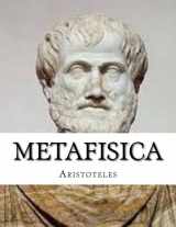 9781517708511-1517708516-Metafisica: Metafisica de Aristoteles (Spanish Edition)