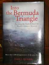 9780071426404-007142640X-Into the Bermuda Triangle : Pursuing the Truth Behind the World's Greatest Mystery