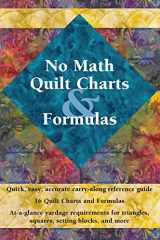 9781935726432-1935726439-No Math Quilt Charts & Formulas: Quick, Easy, Accurate Carry-Along Reference Guide (Landauer) Pocket-Size Guide with At-a-Glance Yardage Requirements for Triangles, Squares, Setting Blocks, and More