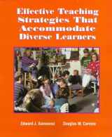 9780133821857-0133821854-Effective Teaching Strategies That Accommodate Diverse Learners