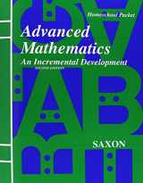 9781565771598-1565771591-Advanced Mathematics: An Incremental Development - Homeschool Packet, 2nd Edition