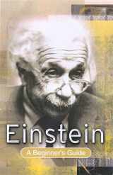 9780340780435-0340780436-Einstein: A Beginner's Guide
