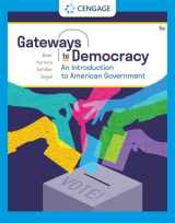 9780357459218-0357459210-Gateways to Democracy: An Introduction to American Government (MindTap Course List)