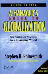 9780786305452-0786305452-Managers Guide To Globalizatio: Six Skills for Success in a Changing World