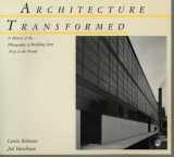9780262680646-0262680645-Architecture Transformed: A History of the Photography of Buildings from 1839 to the Present