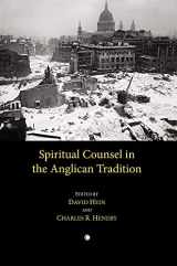 9780227172704-0227172701-Spiritual Counsel in the Anglican Tradition