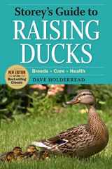 9781603426923-1603426922-Storey's Guide to Raising Ducks, 2nd Edition: Breeds, Care, Health