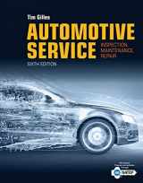 9781337794039-1337794031-Automotive Service: Inspection, Maintenance, Repair