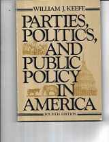 9780030689062-0030689066-Parties, Politics, and Public Policy in America