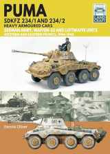 9781399050296-139905029X-Puma Sdkfz 234/1 and Sdkfz 234/2 Heavy Armoured Cars: German Army and Waffen-SS, Western and Eastern Fronts, 1944-1945 (LandCraft)