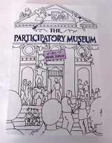 9780615346502-0615346502-The Participatory Museum