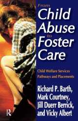 9781138523920-1138523925-From Child Abuse to Foster Care: Child Welfare Services Pathways and Placements
