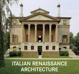 9783741922275-3741922277-Italian Renaissance Architecture (World Architecture)