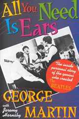 9780312020446-0312020449-All You Need Is Ears -- 1995 publication