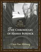 9780547548104-0547548109-The Chronicles of Harris Burdick: Fourteen Amazing Authors Tell the Tales / With an Introduction by Lemony Snicket