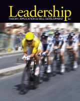9781111827076-1111827079-Leadership: Theory, Application, & Skill Development