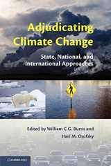 9781107638662-1107638666-Adjudicating Climate Change: State, National, and International Approaches