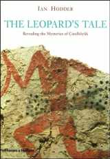 9780500051412-0500051410-The Leopard's Tale: Revealing the Mysteries of Catalhoyuk
