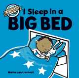 9781452162904-1452162905-I Sleep in a Big Bed: (Milestone Books for Kids, Big Kid Books for Young Readers (Big Kid Power)