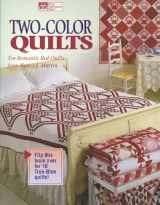 9781564772176-1564772179-Two-Color Quilts: Ten Romantic Red Quilts and Ten True Blue Quilts