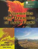 9780813723969-0813723965-Kinematics And Dynamics of Lava Flows (Geological Society of America Special Paper)