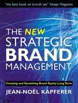 9780749442835-0749442832-The New Strategic Brand Management: Creating and Sustaining Brand Equity Long Term (New Strategic Brand Management: Creating & Sustaining Brand Equity)