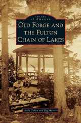9781531648343-1531648347-Old Forge and the Fulton Chain of Lakes