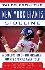 9781683583882-1683583884-Tales from the New York Giants Sideline: A Collection of the Greatest Giants Stories Ever Told (Tales from the Team)