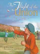9781575050935-1575050935-The Flight of the Union (On My Own History)
