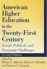 9780801880353-0801880351-American Higher Education in the Twenty-First Century: Social, Political, and Economic Challenges