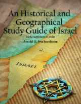 9781935174394-1935174398-An Historical and Geographical Study Guide of Israel