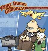 9780965506014-0965506010-Pure Ducky Goodness: The First Sheldon Collection
