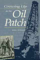 9780920474570-0920474578-Growing Up in the Oil Patch