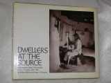 9780670286713-0670286710-Dwellers at the source;: Southwestern Indian photographs of A. C. Vroman, 1895-1904,