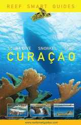 9781684814787-1684814782-Reef Smart Guides Curaçao: (Best Diving and Snorkeling Spots in Curaçao)
