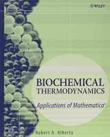 9780471757986-0471757985-Biochemical Thermodynamics: Applications of Mathematica (Methods of Biochemical Analysis)