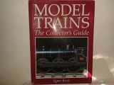 9781854227805-1854227807-Model Trains: The Collector's Guide