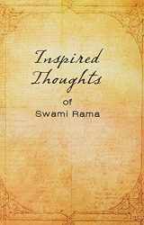 9780893890865-0893890863-Inspired Thoughts of Swami Rama