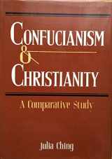 9780870113031-0870113038-Confucianism and Christianity: A Comparative Study