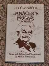 9780714528571-0714528579-Janacek's Uncollected Essays on Music
