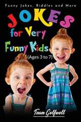 9780473482220-0473482223-Jokes for Very Funny Kids (Ages 3 to 7): Funny Jokes, Riddles and More