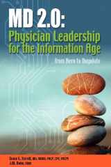 9780982548226-0982548222-MD 2.0: Physician Leadership for the Information Age