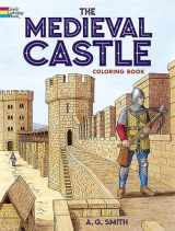9780486420806-0486420809-The Medieval Castle (Dover World History Coloring Books)